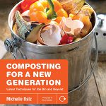Book Cover: Composting for a New Generation by Michelle Balz