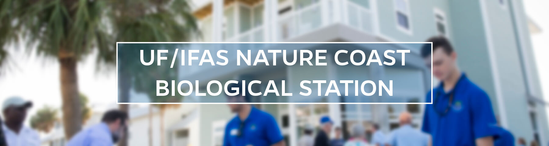 UF/IFAS Nature Coast Biological Station