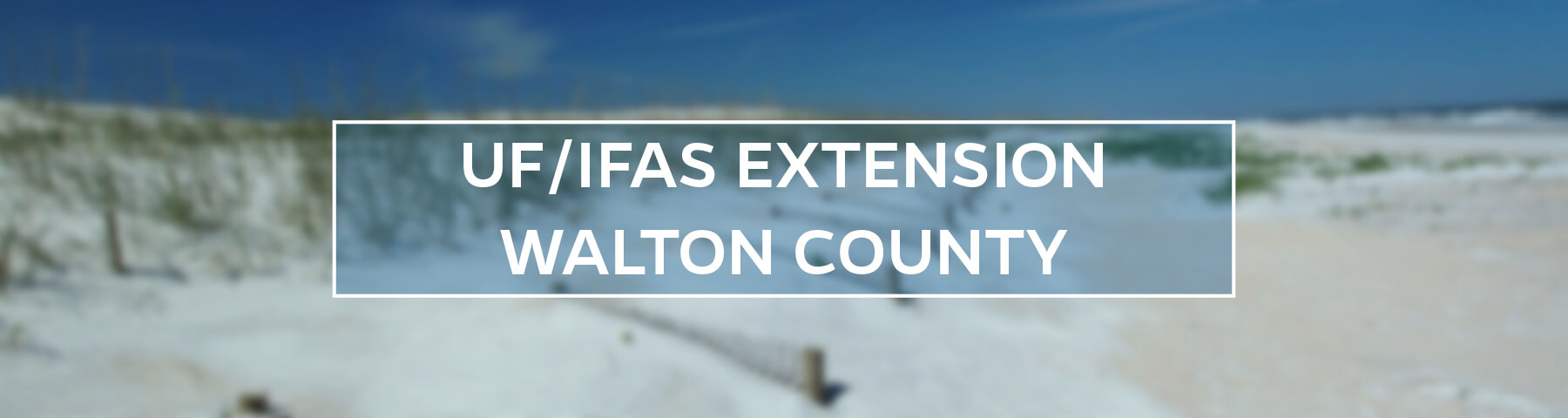 UF/IFAS Extension Walton County