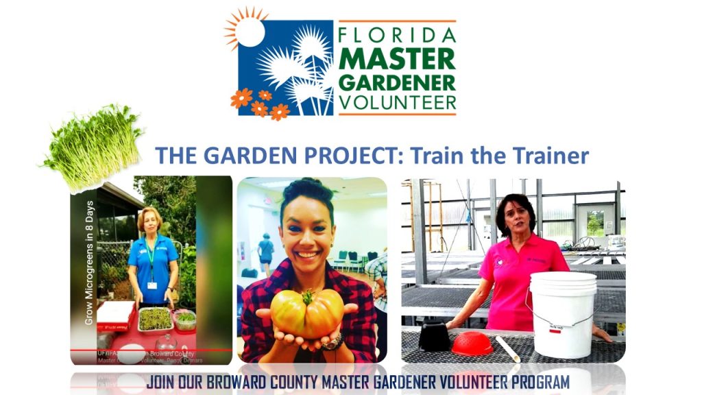 Broward County Master Gardener Volunteers Trainings