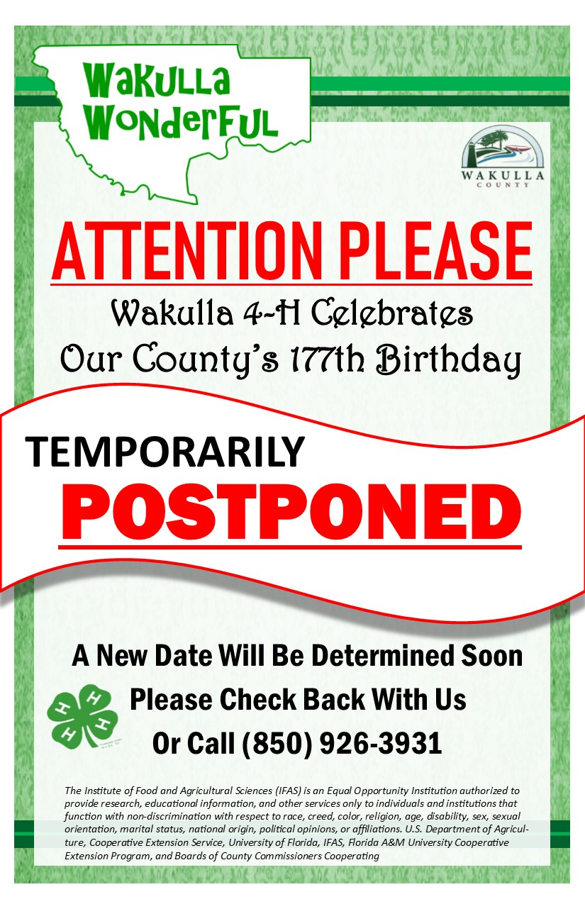 Wakulla Wonderful 177th Invite Postponed