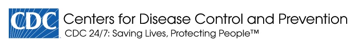 CDC Centers for Disease Control and Prevention CDC Center for Disease Control and Prevention