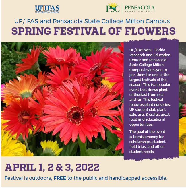 Spring Festival of Flowers April 1, 2 & 3, 2022 in Milton, FL UF/IFAS