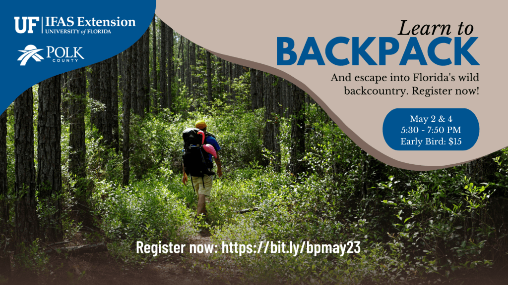 Backpacking Class flier for May 2 & 4, 2023 from 5:30 PM - 7:30 PM