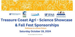 Treasure Coast Agri-Science Showcase and Fall Festival